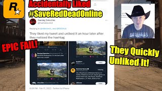 Rockstar Games Accidentally Likes SaveRedDeadOnline Tweet And Quickly Unlikes It Epic Fail [upl. by Charlot]