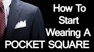 How to Start Wearing a Pocket Square  Style With A Pocket Handkerchief  Pocketsquares [upl. by Mellisa]