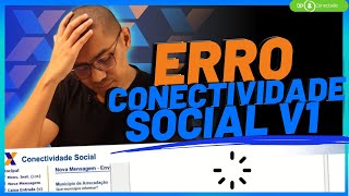 ERRO DO JAVA NO CONECTIVIDADE SOCIAL V1  COMO RESOLVER [upl. by Yentihw]