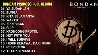 BONDAN PRAKOSO FULL ALBUM TERBAIK DAN TERPOPULER [upl. by Geneva]