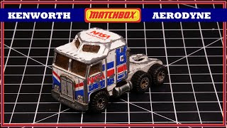 Matchbox Kenworth Aerodyne  quotTruck the Wastelandquot [upl. by Gautious]