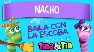 tina y tin  nacho Canciones Infantiles Personalizadas [upl. by Dis]