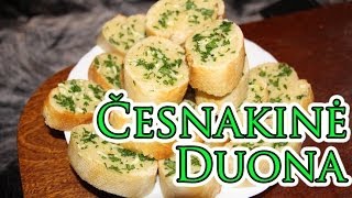 Česnakinė duona bagetė  Garlic bread  Pasigamink pats  S03E11 [upl. by Eelano]