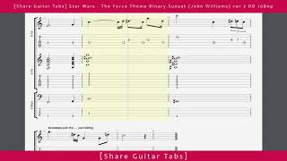 Share Guitar Tabs Star Wars  The Force Theme Binary Sunset John Williams ver 2 HD 1080p [upl. by Knox367]