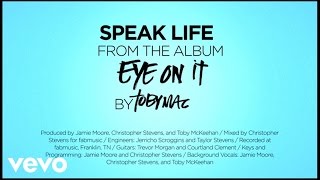 TobyMac  Eye On It Lyrics [upl. by Mallorie647]