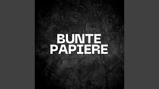 Bunte Papiere [upl. by Eirrehc]