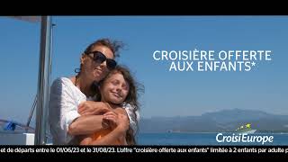 SPOT TV 2023  Rêvez vos vacances en Famille  CroisiEurope [upl. by Atalanti]