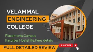 Velammal Engineering College Full details📝 CounsellingCode  Placement Campus life Hostel Fees [upl. by Emmer23]