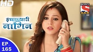 Icchapyaari Naagin  इच्छाप्यारी नागिन  Ep 165  15th May 2017 [upl. by Aisnetroh]