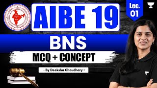 Crack AIBE19  IPC amp BNS  Lecture 5  All India Bar Examination  Deeksha Choudhary [upl. by Eissak]