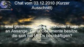 Wikileaks Chef Es gibt auch Dokumente über UFOs Auszug aus dem LiveChat vom 03122010 [upl. by Brebner26]