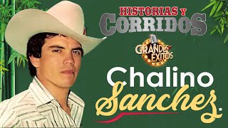 Chalino Sanchez  30 Grandes Exitos  Música Perronas Para Pistear  Corridos 2023 [upl. by Cyprus266]