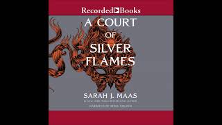 A Court of Silver Flames by Sarah J Maas Audiobook Excerpt [upl. by Opiak]