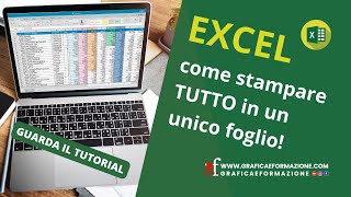 Tutorial EXCEL come stampare TUTTO in un unico foglio [upl. by Netloc]