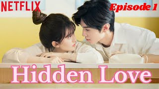 Hidden Love Kdrama episode 1 hindi  hidden love Cdrama hindi  kdrama romantic scene kdrama [upl. by Ortrude]