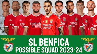 SL Benfica Possible Squad 202324 With Angel Di Maria  SL BENFICA  LIGA PORTUGAL [upl. by Zalucki]