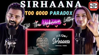 Sirhaana Paradoxhere  Amulya Rattan  EP  The Unknown Letter Delhi Couple Reviews [upl. by Lussi]