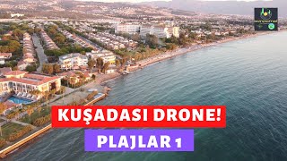 Kuşadası Tüm Plajlar Drone Çekimi Part 1  Long Beach  Sevgi Plajı  Güzelçamlı Vlog49 [upl. by Ilak]