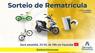 SORTEIO DE REMATRÍCULA 2025  EDUCAÇÃO ADVENTISTA SUL CAPIXABA [upl. by Bertram749]