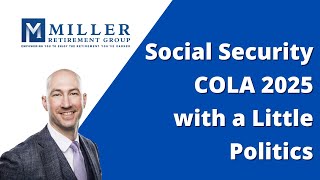 EP 188 Social Security COLA 2025 with a Little Politics [upl. by Esidnak]