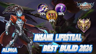 ALPHA INSANE LIFESTEAL BUILDampEMBELMS 2024 FULL GAMEPLAY SOLO RANKED  MOBILE LEGENDS [upl. by Marketa542]