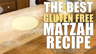 The Worlds Best Gluten Free Flatbread Matzah Recipe [upl. by Aleta]