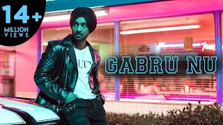 DILJIT DOSANJH  GABRU NU  IKKA  RISHI RICH  OFFICIAL VIDEO [upl. by Ailliw]