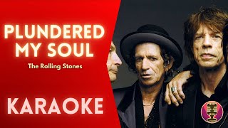 THE ROLLING STONES  Plundered My Soul Karaoke [upl. by Barby14]