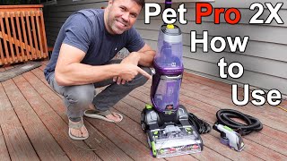 How To Use Bissell Proheat 2x Revolution Pet Pro Carpet Cleaner [upl. by Llednew]