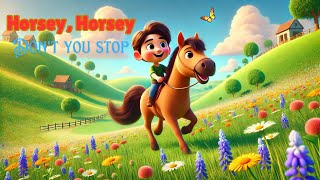 Horsey Horsey Dont You Stop  Classic Kids Song amp Nursery Rhyme [upl. by Morey]