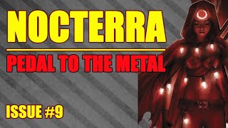 Nocterra Pedal to the metal issue 9 2022 [upl. by Egag]