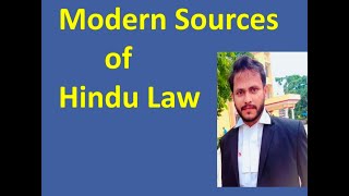 Modern Sources of Hindu Law HinduLaw Sources UnveiledLawWithSyed [upl. by Navlys]