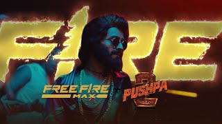 Free Fire MAX x Pushpa 2  Official Music Video [upl. by Nevs]