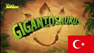 Gigantosaurus intro Theme Song Tema Musical Opening Canción in Turkish  en Turco  Türkçe [upl. by Ynoep427]