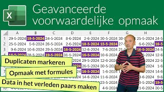 Geavanceerde voorwaardelijke opmaak [upl. by Ardnait]