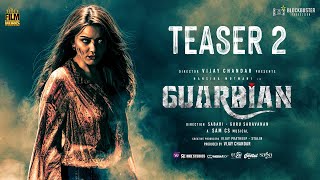 Guardian  Teaser 2  Hansika M  Suresh Menon  Sam CS  Gurusaravanan amp Sabari  Vijay Chandar [upl. by Angel335]