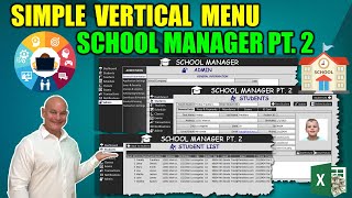 How To Create A Simple Yet Powerful Vertical Menu In Excel And A TON More School Manager Pt 2 [upl. by Cilurzo]