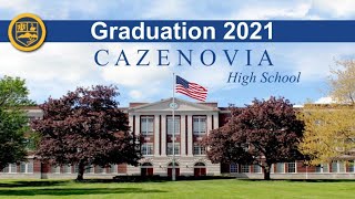 Cazenovia High School Graduation 2021 [upl. by Pliske970]