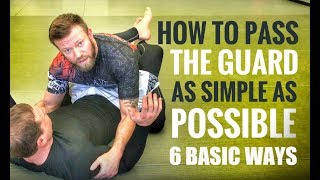 JiuJitsu Guard Passes  6 Basic but Effective Guard Passes for Gi or No Gi [upl. by Zanahs]