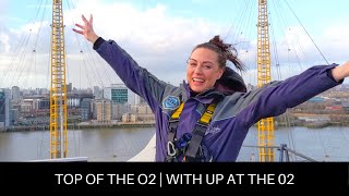 Climbing the O2 Arena London  Up at the O2 [upl. by Ellehsyt]