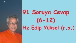 Edip Yüksel T 91 Soruya Cevap 612 [upl. by Marilee]