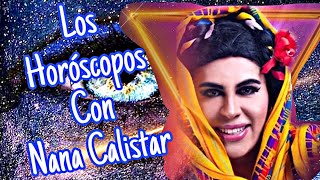 Nana Calistar Horóscopos 9 de Julio [upl. by Alletsirhc]