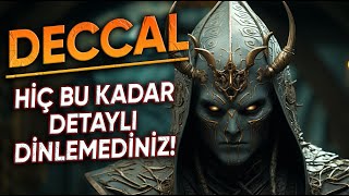 Deccalin İnanılmaz Hayat Hikayesini Hiç Bu Kadar Detaylı Dinlemediniz [upl. by Juliann355]