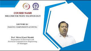 Lecture 22 Passive Components Contd [upl. by Lamphere]