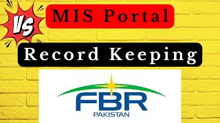 FBR MIS Information Portal Vs Tax Payers Record Keeping [upl. by Jenilee]