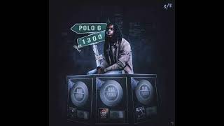 Polo G  Stories From Chiraq Unofficial Album Timestamps In Comments [upl. by Toth215]