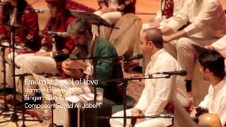 Seyed Ali Jaberi amp Sina Sarlak — Hamdel Ensemble  Emerald Jewel of Love Live [upl. by Allerbag865]