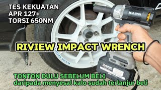 TES KEKUATAN DAN RIVIEW IMPACT WRENCH APR 127 650NM HARGA 400RIBUAN [upl. by Prendergast]