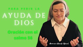 ORACIÓN PARA PEDIR LA AYUDA DE DIOS  HERMANA GLENDA OFICIAL [upl. by Letniuq]