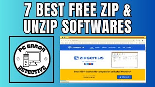 7 Best Free Zip amp Unzip Programs For Windows [upl. by Adroj328]